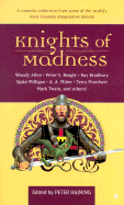 Knights of Madness