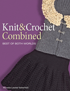 Knit and Crochet Combined