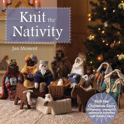 Knit the Nativity - Messent, Jan