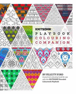 KNITSONIK Playbook Colouring Companion: A practical colouring book for use with the KNITSONIK Stranded Colourwork Playbook