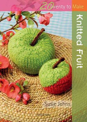 Knitted Fruit - Johns, Susie