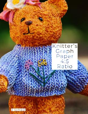 Knitter's Graph Paper 4: 5 Ratio - Schaul, J