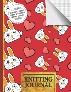 Knitting Journal: Cute Rabbit & Hearts Knitting Journal: Half Lined Paper, Half Graph Paper (4:5 Ratio)
