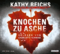 Knochen Zu Asche - Reichs, Kathy; Berr, Klaus