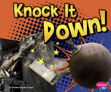 Knock It Down!
