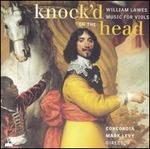 Knock'd on the Head: Music for Viols by William Lawes
