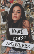 Knot Going Anywhere: An Omegaverse Romance