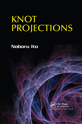 Knot Projections - Ito, Noboru