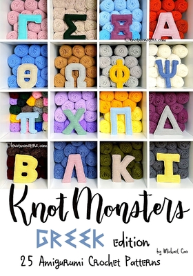 Knotmonsters: Greek edition: 25 Amigurumi Crochet Patterns - Aquino, Sushi (Photographer), and Cao, Michael