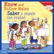 Know and Follow Rules / Saber Y Seguir Reglas