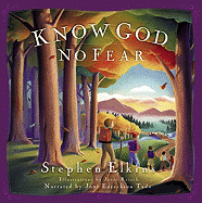 Know God, No Fear: A Group of Friends Learn to Trust God with Their Fears