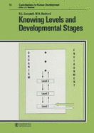 Knowing Levels and Developmental Stages