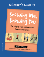 Knowing Me, Knowing You: The 1-Sight Way to Understand Yourself and Others