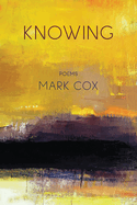 Knowing: Poems