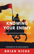 Knowing Your Enemy