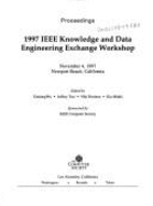 Knowledge and Data Engineering Exchange Workbook - IEEE, and IEEE Knowledge and Data Engineering Exchange Workshop