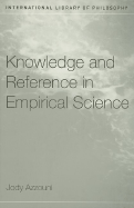 Knowledge and Reference in Empirical Science