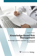 Knowledge-Based Risk Management