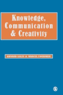 Knowledge, Communication and Creativity