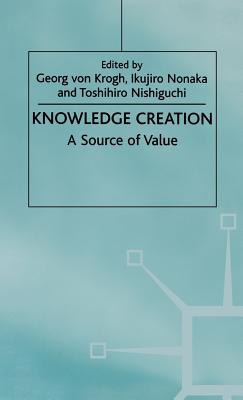 Knowledge Creation: A Source of Value - Na, Na
