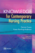 Knowledge for Contemporary Nursing Practice