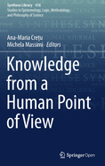 Knowledge from a Human Point of View