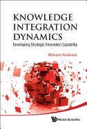 Knowledge Integration Dynamics