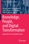 Knowledge, People, and Digital Transformation: Approaches for a Sustainable Future