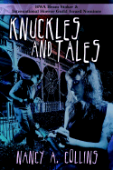 Knuckles and Tales - Collins, Nancy A
