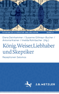 Ko nig, Weiser, Liebhaber Und Skeptiker: Rezeptionen Salomos