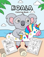 Koala Coloring Book: Koala coloring for kids