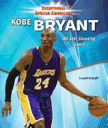 Kobe Bryant: All-Star Shooting Guard