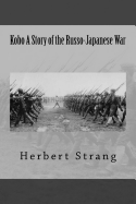 Kobo A Story of the Russo-Japanese War