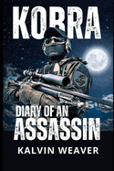 Kobra Diary of an Assassin