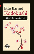Kodokushi: Muerte solitaria