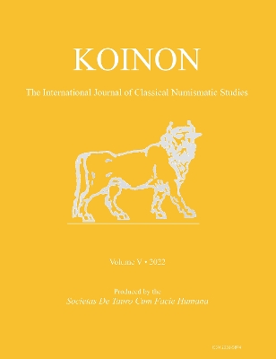 KOINON V, 2022: The International Journal of Classical Numismatic Studies - Molinari, Nicholas J. (Editor-in-chief)