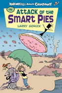 Kokopelli & Company in Attack of the Smart Pies