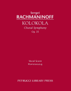 Kolokola, Op.35: Vocal Score