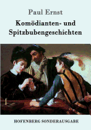 Komdianten- und Spitzbubengeschichten