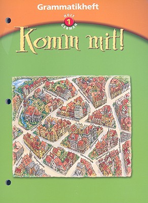 Komm Mit!: Grammatikheft Level 1 - Holt Rinehart and Winston (Prepared for publication by)