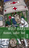 Komm, Susser Tod