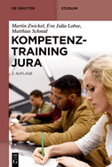 Kompetenztraining Jura: Leitfaden Fr Eine Juristische Kompetenz- Und Fehlerlehre