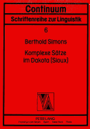 Komplexe Saetze Im Dakota (Sioux)