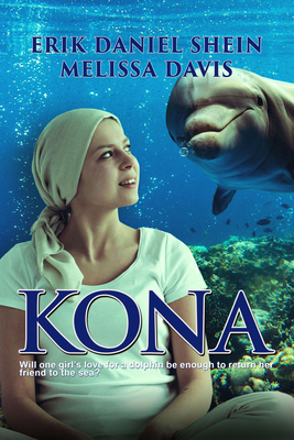 Kona - Shein, Erik Daniel, and Davis, Melissa