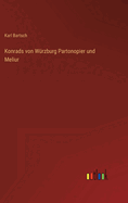 Konrads von W?rzburg Partonopier und Meliur