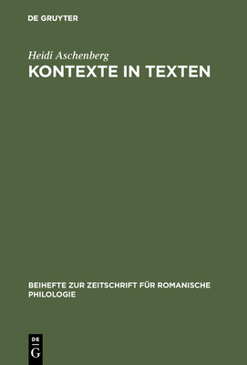 Kontexte in Texten - Aschenberg, Heidi