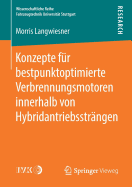 Konzepte Fr Bestpunktoptimierte Verbrennungsmotoren Innerhalb Von Hybridantriebsstrngen