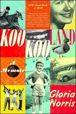 Kookooland: A Memoir - Norris, Gloria, Dr.