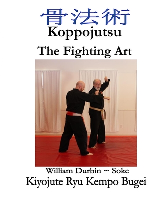Koppo: The Fighting Art - Durbin, William