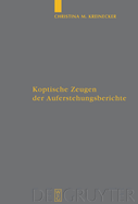 Koptische Zeugen Der Auferstehungsberichte